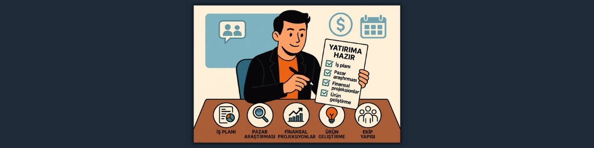 Girişimci Kontrol Listesi : Yatırım Almaya Hazır mısınız?